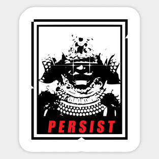 PERSIST Sticker